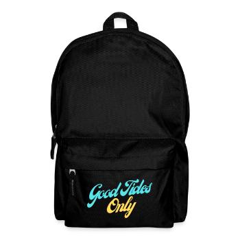 Good Tides Uniquement Lettrage inspirant - Sac à dos - noir - Devant