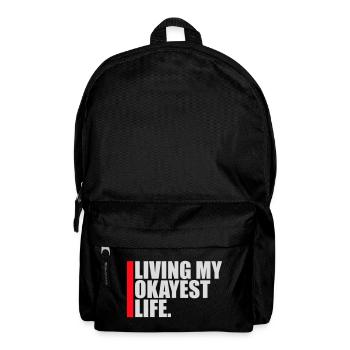 Vivre ma vie la plus correcte Drôle de dicton, médiocre - Sac à dos - noir - Devant