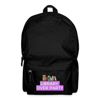 Bibliothek und Bücher sind besser als Party  - Rucksack - Schwarz - Vorne