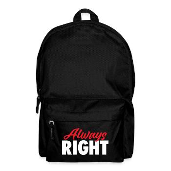 Always Right Valentine’s Day Matching Couple Joke  - Backpack - black - Front