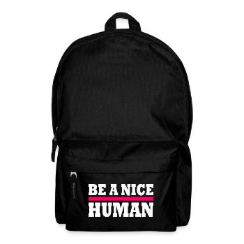 Be a nice human - Sac à dos - noir - Devant