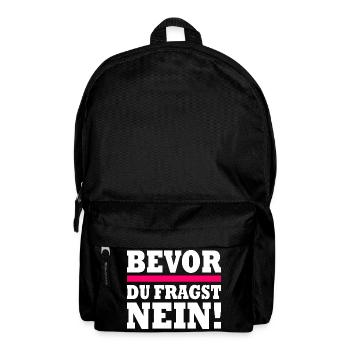 bevor du fragst nein - Rucksack - Schwarz - Vorne