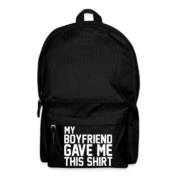 Mon copain m’a offert ce t-shirt en cadeau de couple - Sac à dos - noir - Devant
