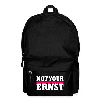Not your ernst - Rucksack - Schwarz - Vorne