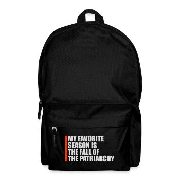 My Favorite Season Is The Fall Of The Patriarchy - Backpack - black - Front
