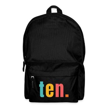 Ten Zehn Jahre 10. Geburtstag Text Schrift Bunt - Rucksack - Schwarz - Vorne