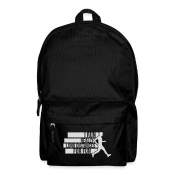 I Run Really Long Distances For Fun Marathon Sport - Rucksack - Schwarz - Vorne