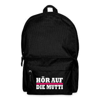 Hör auf die mutti - Rucksack - Schwarz - Vorne
