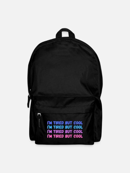 Sentimental Tired But Cool Inschrift - Rucksack - Schwarz