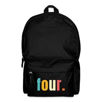 Four Vier Jahre 4. Geburtstag Text Schrift Bunt - Rucksack - Schwarz - Vorne