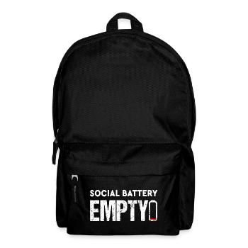 Social Battery Empty Funny Introvert Saying - Backpack - black - Front