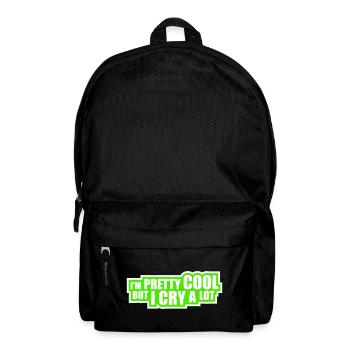 Je suis plutôt cool mais je pleure beaucoup, drôle, émotionnel - Sac à dos - noir - Devant