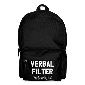 Verbal Filter Not Included I Fun Lustiges - Rucksack - Schwarz - Vorne