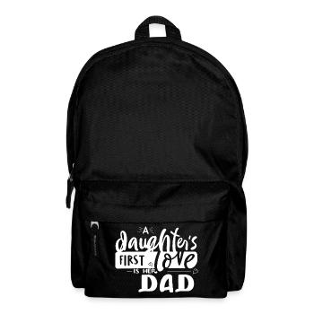 a doughter's first love is her dad vatertag daddy - Backpack - black - Front