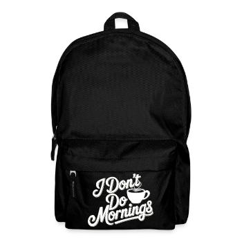 Dont Do Mornings Coffee Tee - Backpack - black - Front