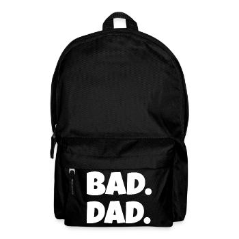 Bad Dad. – Lustiger Vater Spruch (Minimal) - Rucksack - Schwarz - Vorne