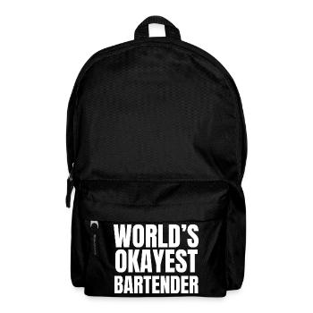 World's Okayest Bartender - Funny Mixology - Backpack - black - Front