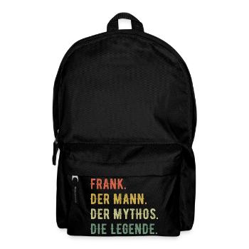 Frank Vorname Der Mann Der Mythos Die Legende - Rucksack - Schwarz - Vorne