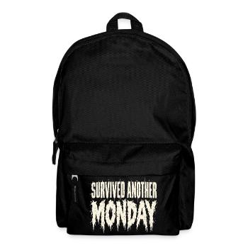 Hat einen weiteren Montags-Arbeitsplatz-Humor überlebt - Rucksack - Schwarz - Vorne