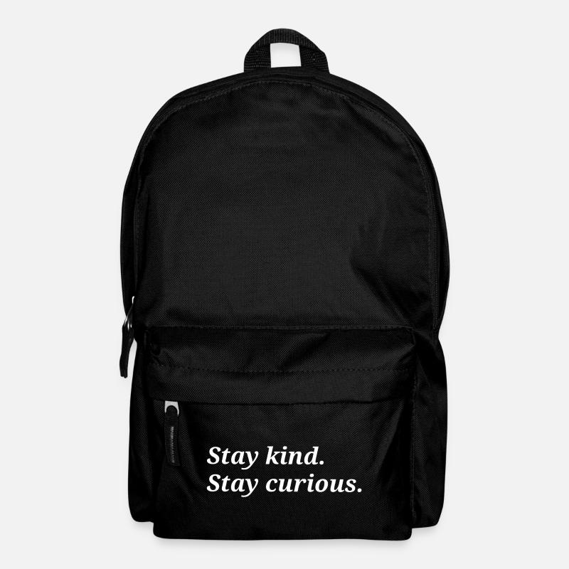 Stay child. Stay curious. - Backpack - black