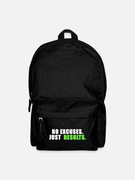 No excuses. Just results. - Backpack - black