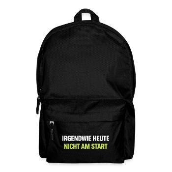 Irgendwie Heute Nicht Am Start – Neon Typo - Rucksack - Schwarz - Vorne
