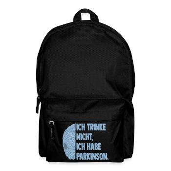 Ich trinke nicht, ich habe Parkinson. - Rucksack - Schwarz - Vorne