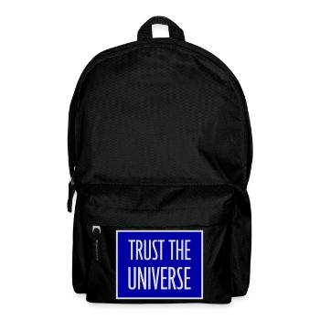 Trust The Universe Spirituell Universum Zitat Logo - Rucksack - Schwarz - Vorne