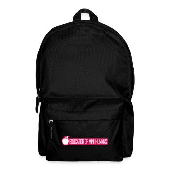 Educator Of Little Humans Teacher Funny Kids - Backpack - black - Front