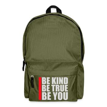 Be Kind Be True Be You Inspirational Self-Love - Backpack - olive green - Front