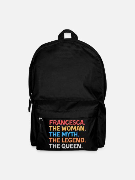 Francesca The Woman The Myth The Legend The Queen - Backpack - black