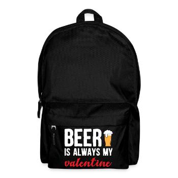 Beer Is My Valentine Funny Craft Brew Drinking Art - Backpack - black - Front