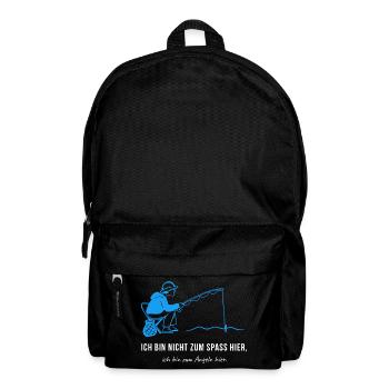 Ich bin nicht zum Spaß hier zum Angeln - Lustiger  - Rucksack - Schwarz - Vorne