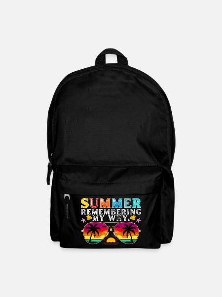 Funny Summer Break Quote Remembering My Why - Backpack - black