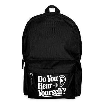 Do You Hear Yourself? - Backpack - black - Front