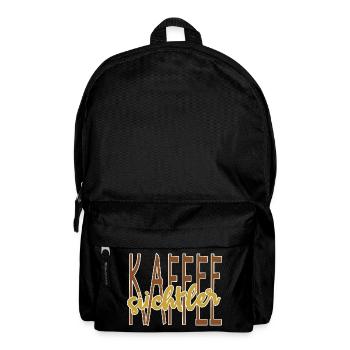 Kaffee Trinken Spruch Koffein Kaffeeliebhaber - Rucksack - Schwarz - Vorne