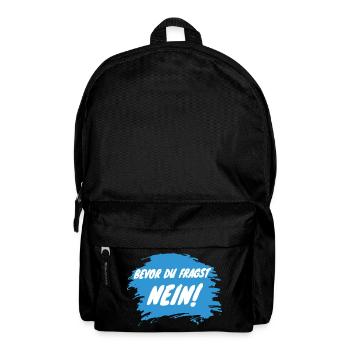 BEVOR DU FRAGST. NEIN. - Rucksack - Schwarz - Vorne