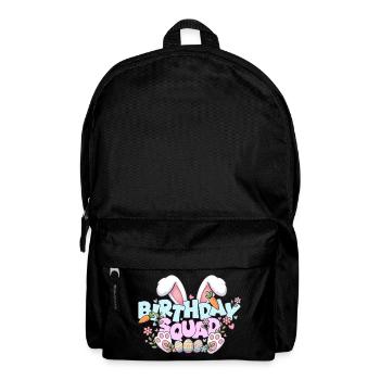 Birthday Squad Happy Easter Sunday Rabbit Bunny - Backpack - black - Front