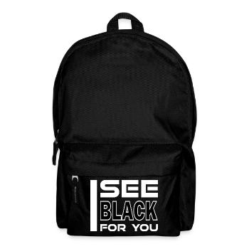 I See Black For You - Backpack - black - Front