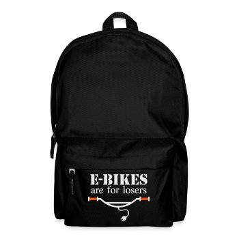 E-Bikes are for losers - Backpack - black - Front