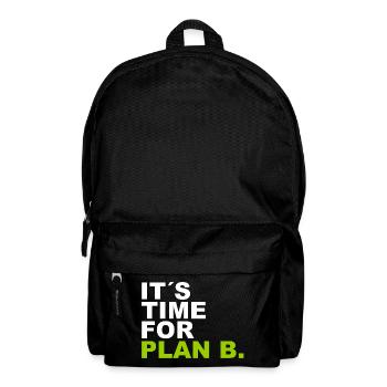 It´s Time for Plan B. - Rucksack - Schwarz - Vorne