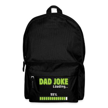 Dad Joke Loading 99% – Funny Gift for Dad - Backpack - black - Front