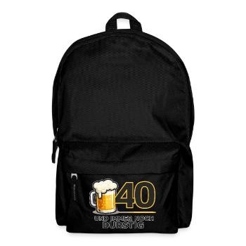 40. Geburtstag: Durstiger Humor - Rucksack - Schwarz - Vorne