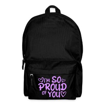 Je suis tellement fier de toi pour t’encourager sincèrement à dire - Sac à dos - noir - Devant