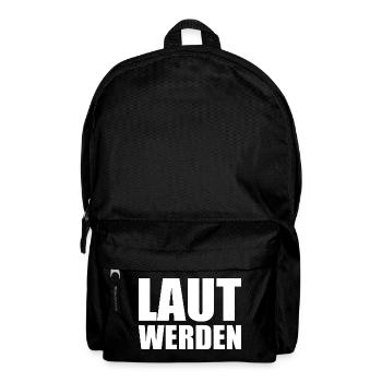Laut werden - Rucksack - Schwarz - Vorne