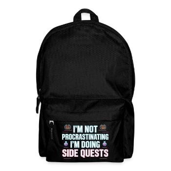 Je ne tergiverse pas, je fais des quêtes secondaires - Sac à dos - noir - Devant