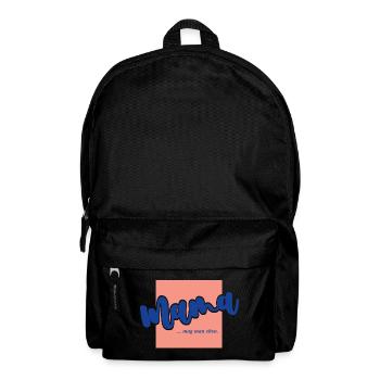 Mama ...mag man eben. - Rucksack - Schwarz - Vorne
