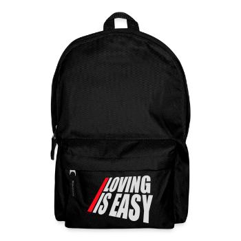 Loving Is Easy Inspirierend Romantisch Spruch Logo - Rucksack - Schwarz - Vorne
