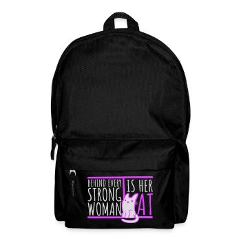 Behind Every Strong Woman Is Her Cat Spruch Katze - Rucksack - Schwarz - Vorne