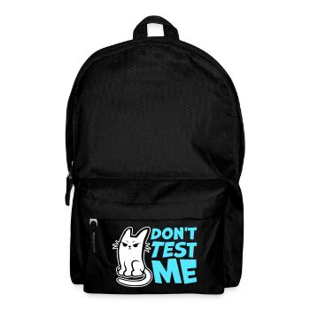Ne me teste pas, chat coquin, citation drôle : logo - Sac à dos - noir - Devant